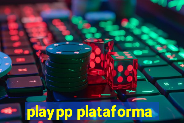 playpp plataforma